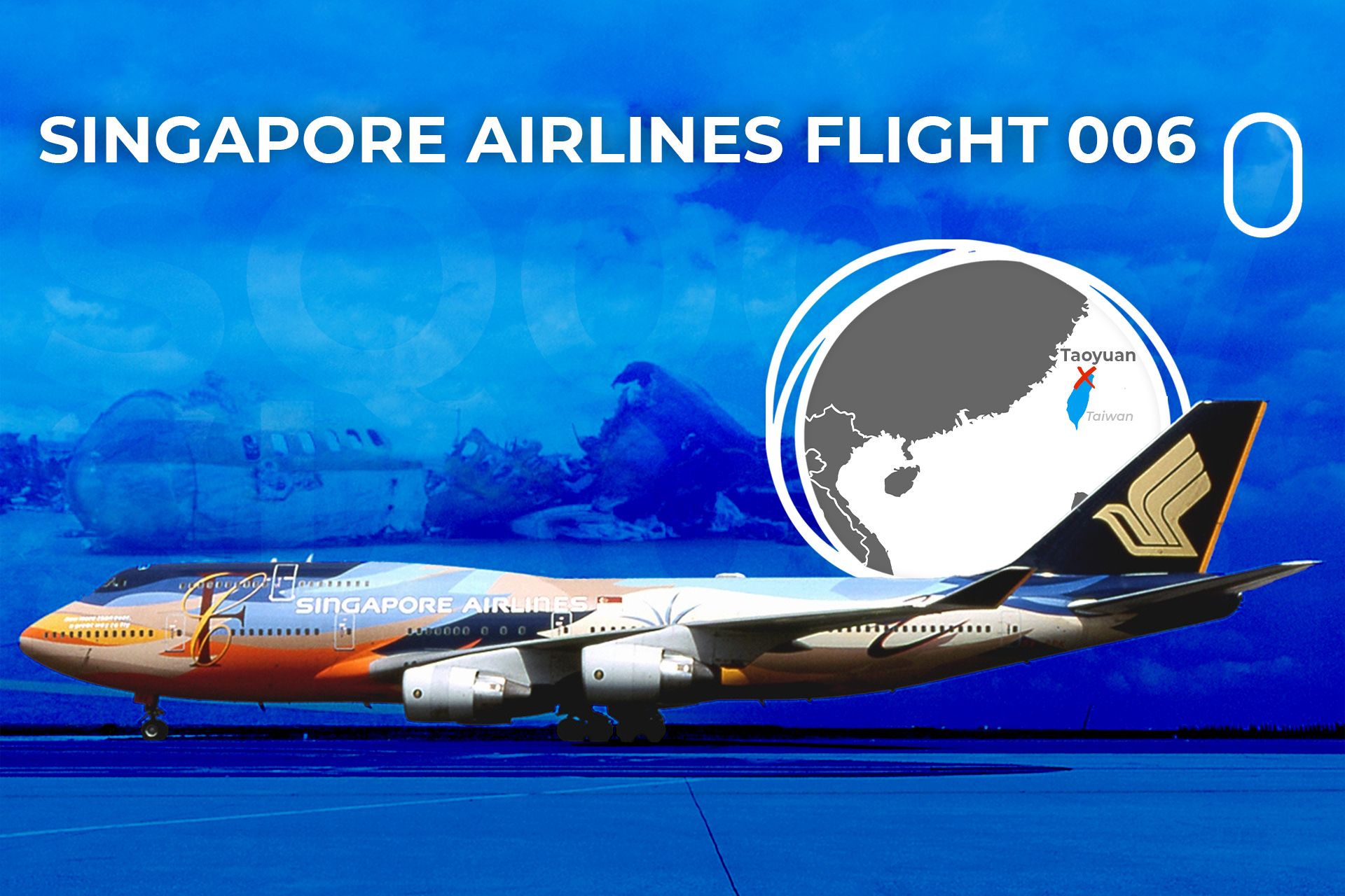 Die tödlichen Fehler, die den Verlust von Singapore Airlines Flug 006 verursachten