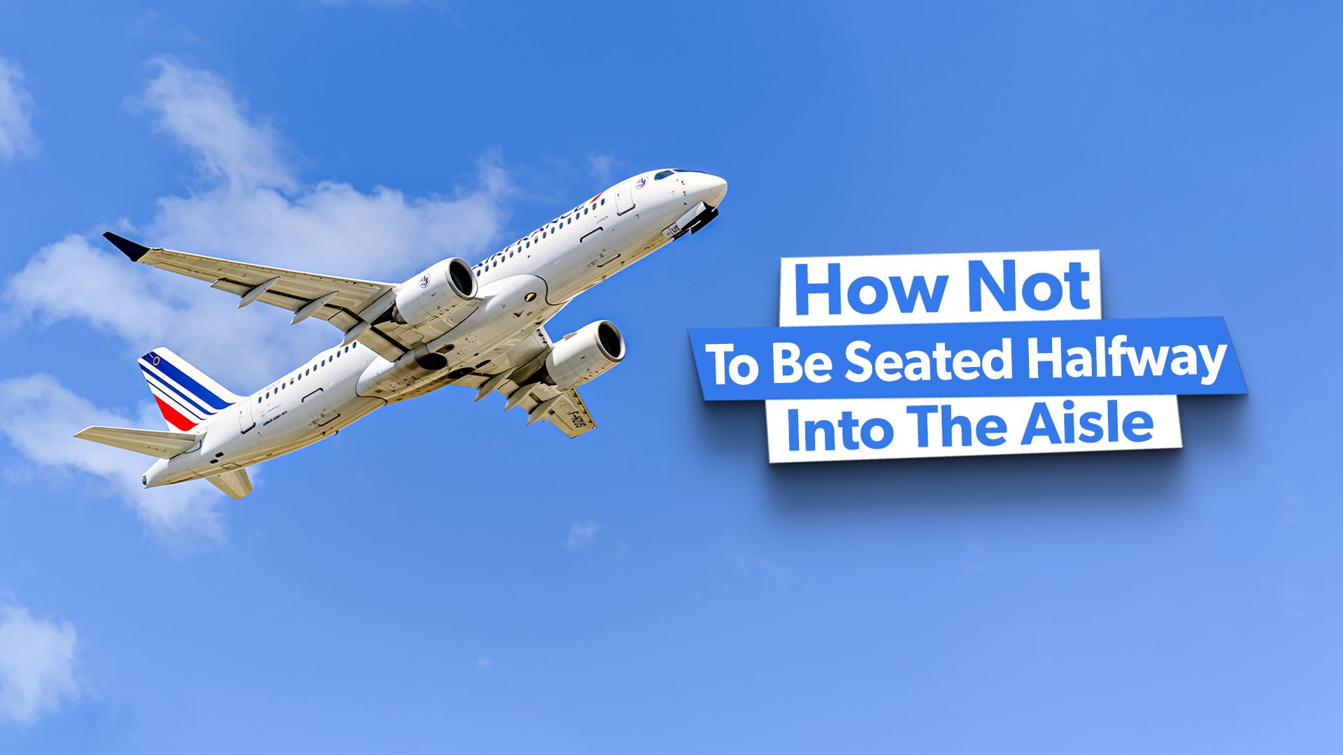 So vermeiden Sie den problematischen Gangsitz auf dem Airbus A220