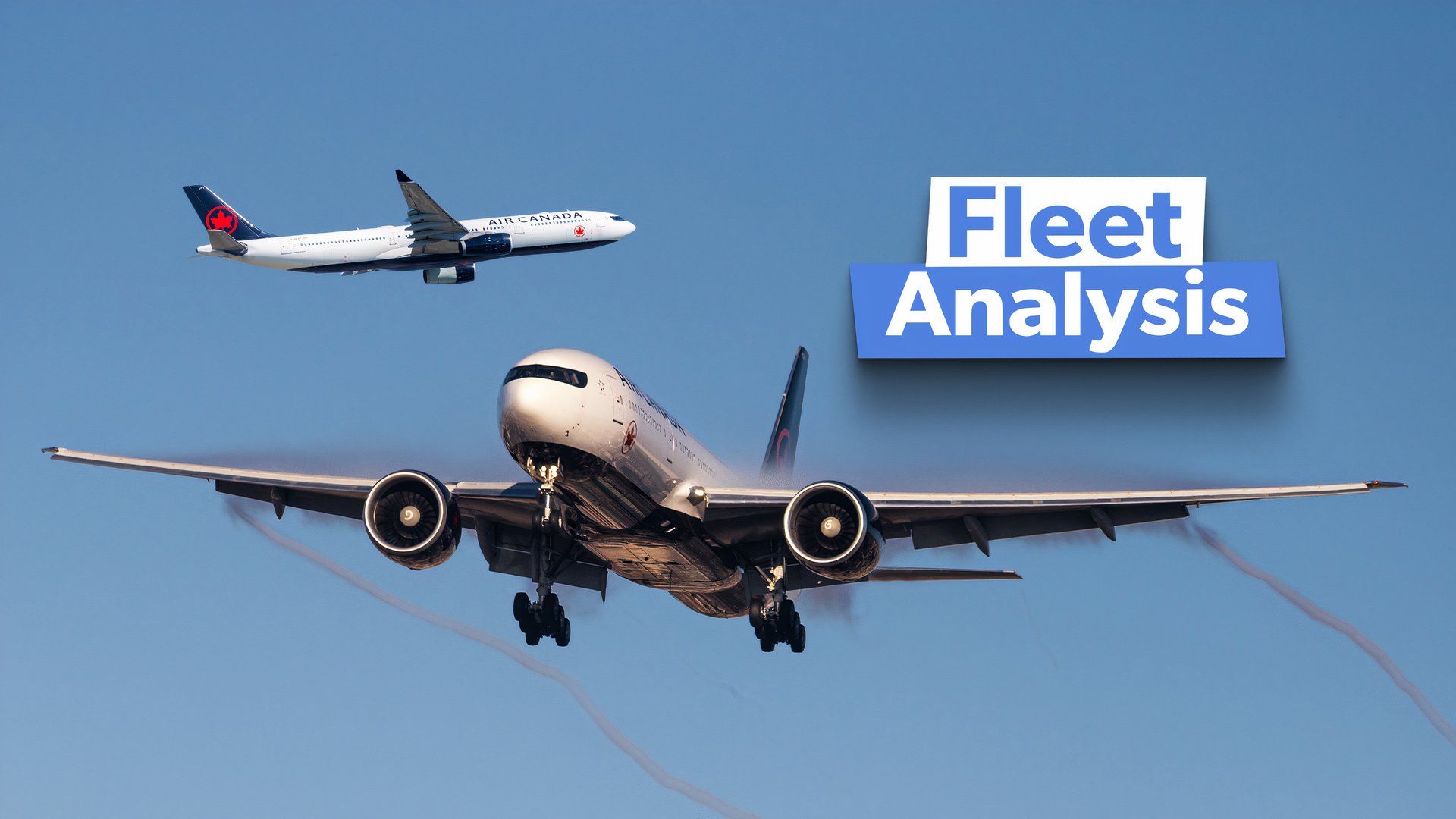 Air Canada: Führt der Flaggenträger mehr WideBody 