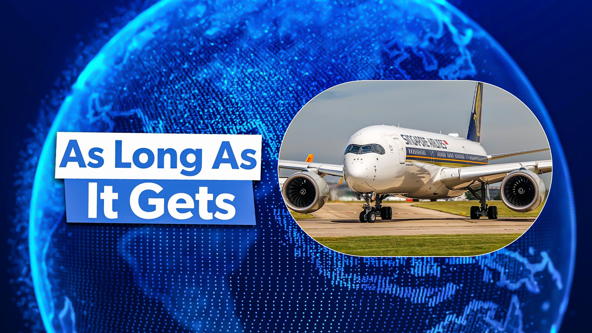 Ultra-Long-Haul: Ein Blick auf die 5 längsten Routen von Singapore Airlines