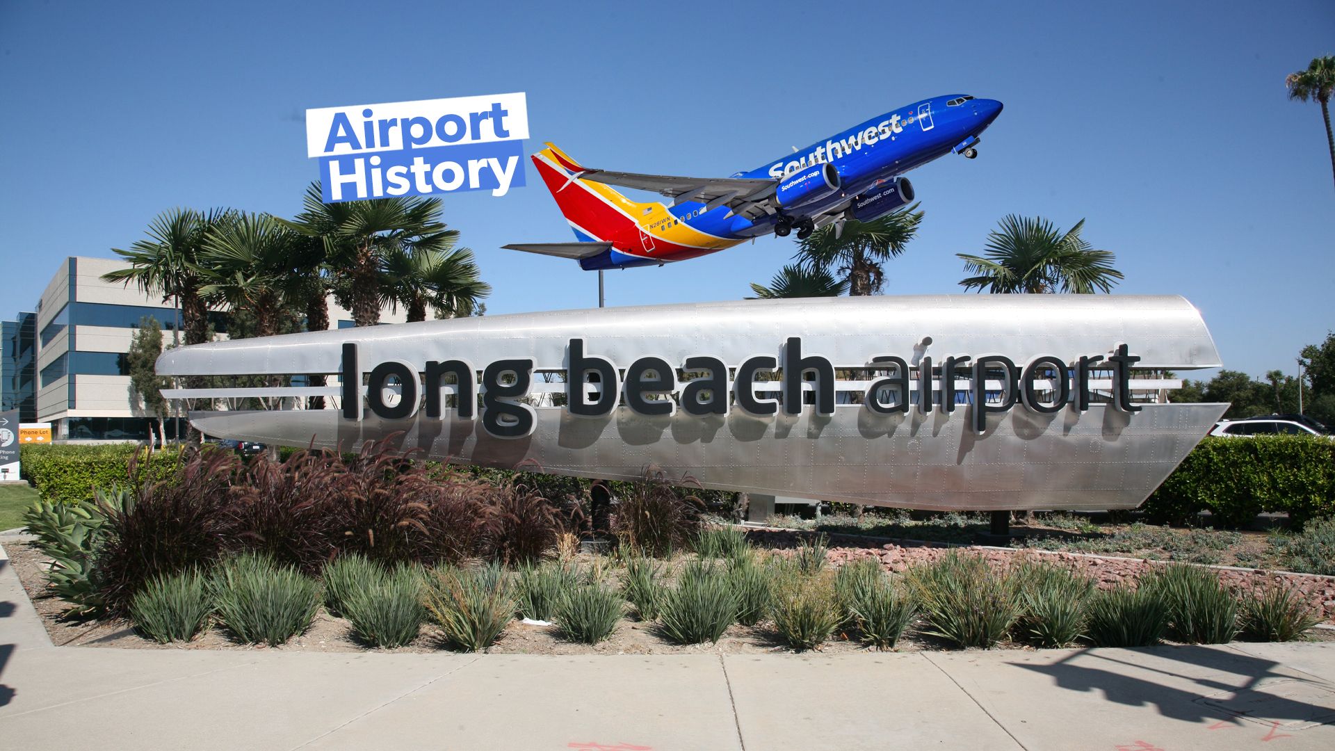 Daugherty Field: Eine kurze Geschichte des Kaliforniens Long Beach Flughafen Long Beach
