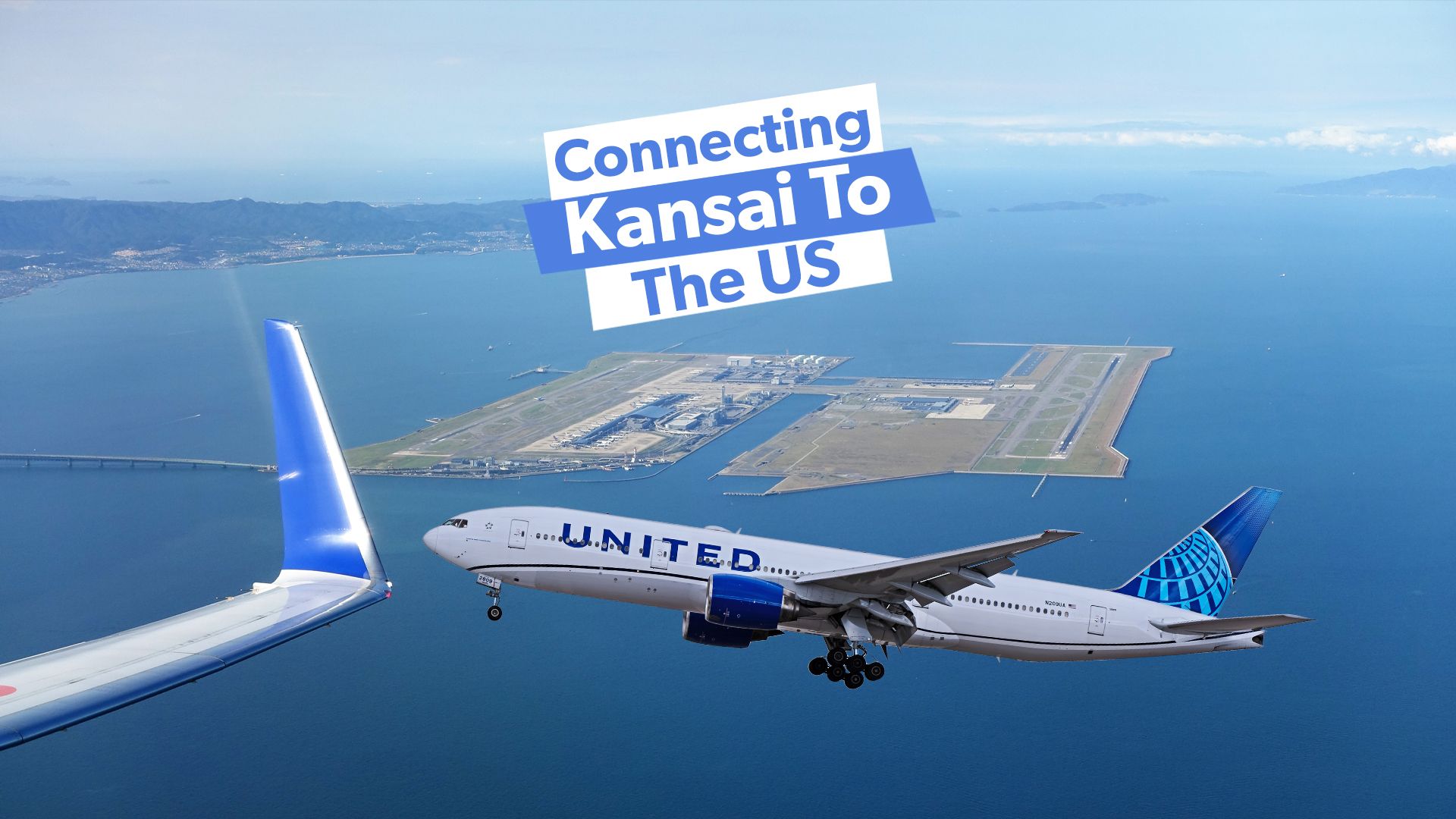 Flughafen KIX: Die 4 aktuellen Nonstop-Optionen für Flüge zwischen Osaka Kansai und den USA