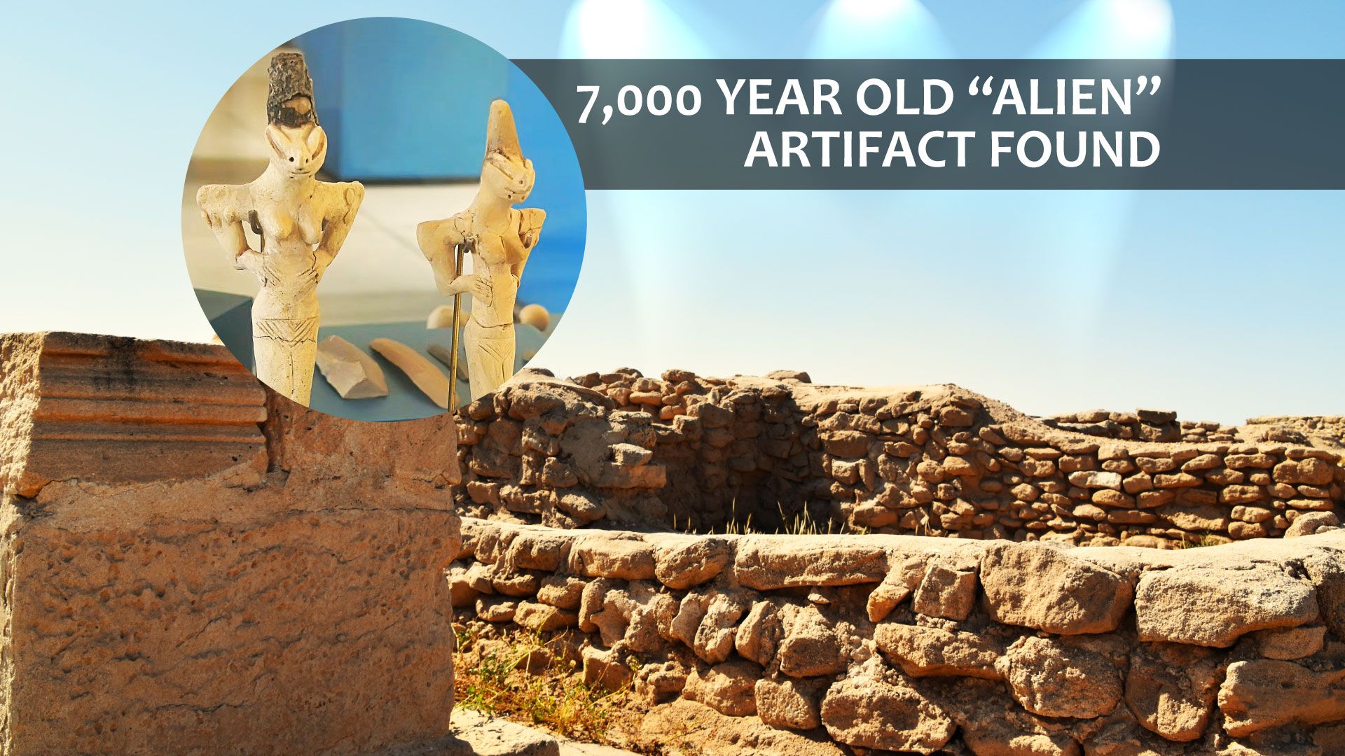 7.000 Jahre altes „Alien“