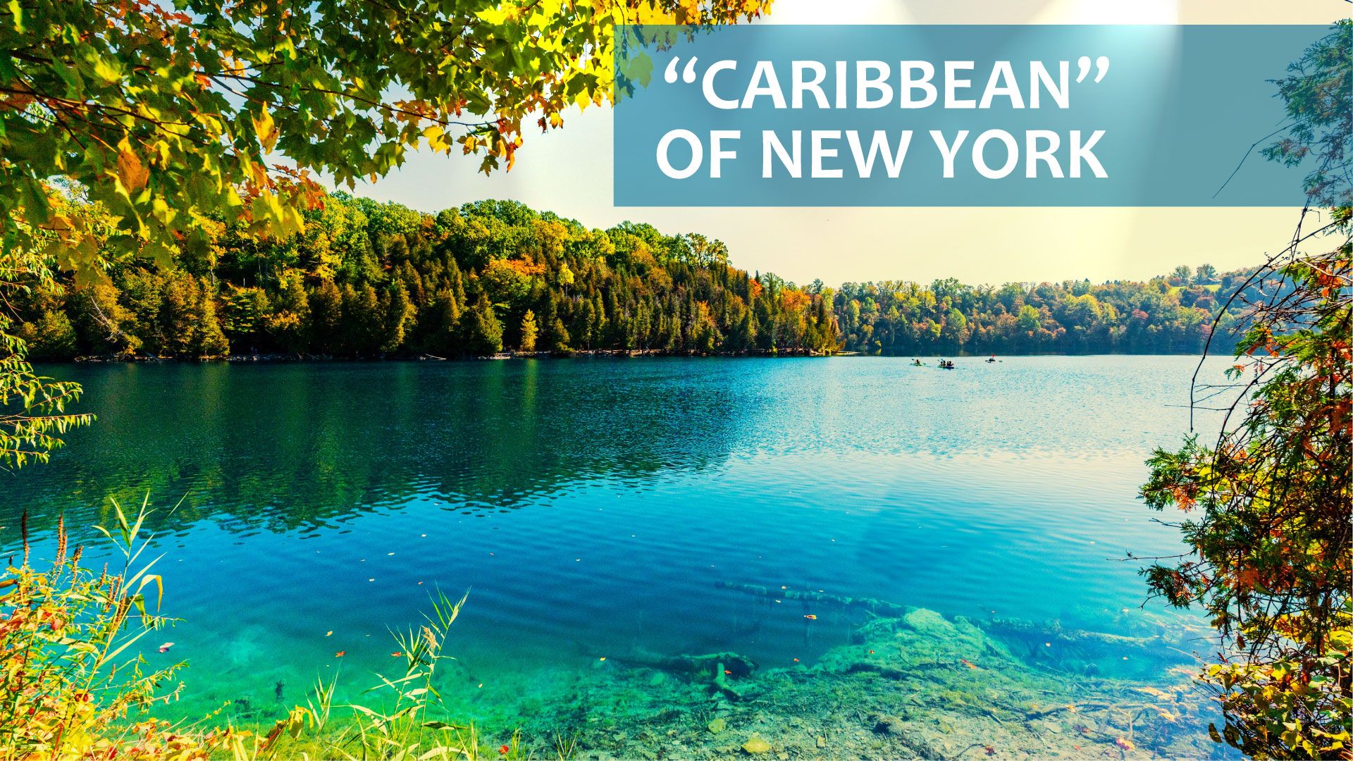 Die „Karibik“ von New York ist der am meisten unterschätzte State Park der Ostküste mit dem klarsten blauen Wasser