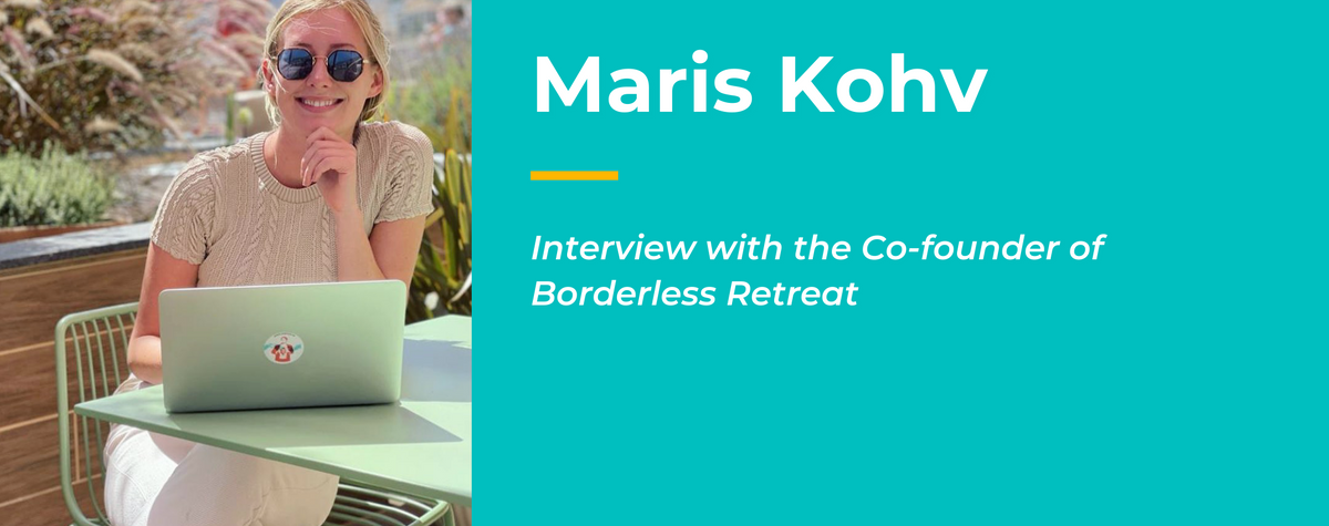 Interview mit Maris Kohv, Mitbegründer von Borderless Retreat